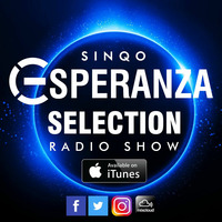 DJ SinQo - Esperanza Selection 032 (Hour 3 #SEDUCTIONSPACE) (The Most Tunes Of August 2017) by DJ SinQo