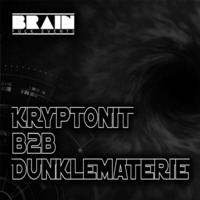 Kryptonit B2B DunkleMaterie @ Brain Fuck Session by Kryptonit