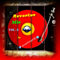 Reventon Mix vol.6 - Cumbias Sonido Chapin -Tribal by Pupilo)GT DJ