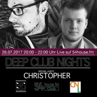 Deep Club Nights #70 inlc. Guestset by CHRISTOPHER by S H O S N