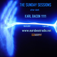 THE SUNDAY SESSIONS AFTER DARK 10-01-2017 by Karl Bacon