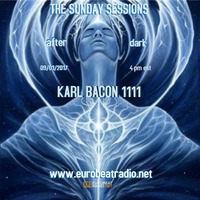 THE SUNDAY SESSIONS AFTER DARK 09-01-2017 by Karl Bacon