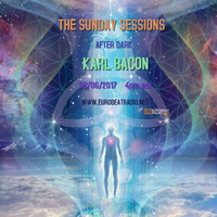 THE SUNDAY SESSIONS AFTER DARK 08-06-2017 by Karl Bacon