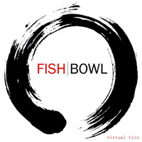 Fishbowl by Magus
