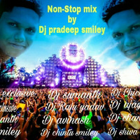 2K17 NON-STOP MIX BY MIX MASTER DJ PRADEEP SMILEY by Dj Pradeep smiley