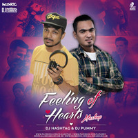 Feeling of Hearts ( Love Mashup ) - DJ HashTAG & DJ Pummy by DJ HashTAG