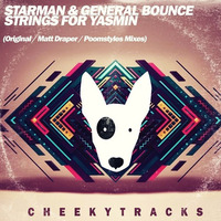 Starman & General Bounce - Strings For Yasmin (Poomstyles Rmx) OUT SOON by Poomstyles