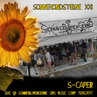 13. S-Caper @ SonneMondSterne XXI - SonneBlumenGerne SMS Music Camp (11.08.2017) by SonneBlumenGerne
