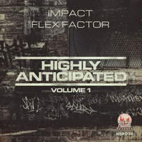 iMPACT - Flex Factor by Highly Swung Records