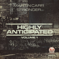 Martin Carr - Stronger by Highly Swung Records