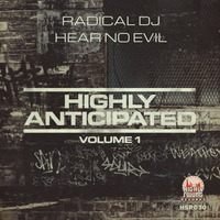 Radical DJ - Hear No Evil by Highly Swung Records
