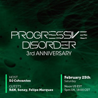 Progressive Disorder 3rd Anniversary - Felipe Marques by Cristian Schvantes