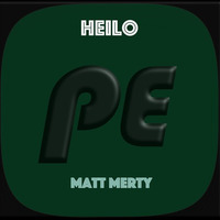 Matt Mert - Heilo (Original, PREVIEW) by Matt Merty