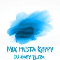 Mix Fiesta Krippy - Dj Gary Elera (2017) by Dj Gary Elera