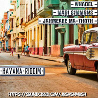 Havana Riddim (2017)