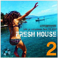 Fresh House 2 by Funky Disco Deep House