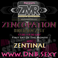 ZENCOPATION BROADCAST VOLUME 3 ~ Last Hr of 7hrs ~ 04/07/2015 by Zentinal