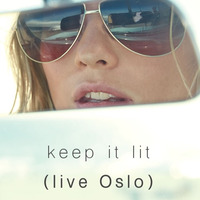 Beatwell - Keep it lit (livemix / Oslo) by Beatwell