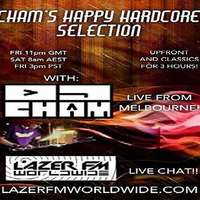 CHAM'S Happy Hardcore Selection LazerFM 010917 by DJ CHAM