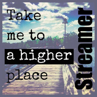 Streamer all stars-take me to a higher place (Free Download) by STREAMER