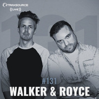Traxsource LIVE! #131 with Walker &amp; Royce by Traxsource LIVE!
