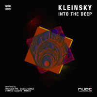 Kleinsky - Dreaming a New Way  (Daniel Gomez Remix)  [Nube Music Records] by DJ Daniel Gomez