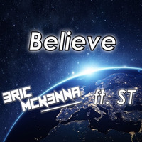 3RIC MCK3NNA - Believe (feat. ST) (Original Mix) by NoAnwer