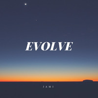 JAMI - Evolve (Oryginal Mix) OUT NOW - Free Download by NoAnwer