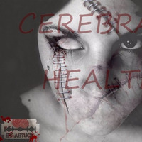 CEREBRAL HEALTH by Abtuop Douzcore