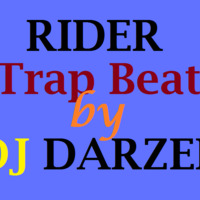 Rider[Trap Beat] by DJ DARZEE by Dj Darzee