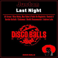 Justan - Last Night A Dj ( Ciskoman Rmx ) by Ciskoman