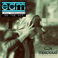 Luca Cardamone On The Mix - Total EDM VOL.1 by Ciskoman