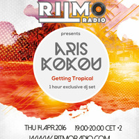 Aris Kokou - Getting Tropical - Mix for Ritmoradio.com by Aris Kokou
