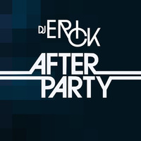Afther Party 2017 Mix Vl.4  - Dj Erick by Deejay Erick  ( DJ ERICK)