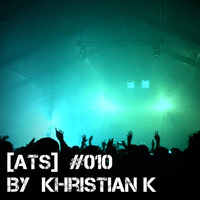 Authentic Techno Sounds #010 by Khristian K by Authentic Techno
