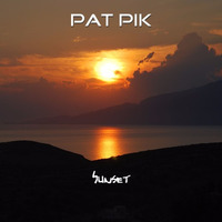 Pat Pik - Sunset by Patrick Pique