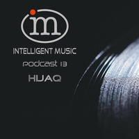 Podcast 13 / HijaQ by Intelligent Music