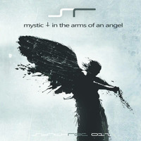 Mystic - In The Arms Of An Angel by Mystic