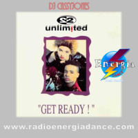 2 Unlimited - Get Ready! Mix by DJ Cassy Jones by DJ Cassy Jones