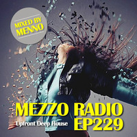 MEZZO RADIO EP229 - Deep &amp; Progressive House - Live Dj-set (125 BPM) by MENNO
