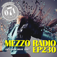 MEZZO RADIO EP230 - LIVE AT 071BORREL by MENNO