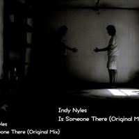 Is Someone There - Full Length Preview by Indy Nyles
