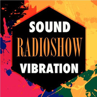 Sound Vibration Radioshow @ Phever Radio Dublin 19.08.2017 by Adrian Bilt