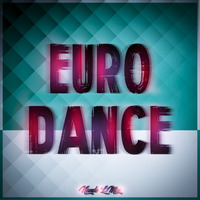 Mix Euro Dance - Dj Nando L-Mix 2017 by Dj Nando (L-Mix)