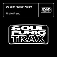 DJ John 'Julius' Knight - Find A Friend (Original Mix) (RZ's Remastered 2017) by RZ Music
