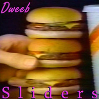 Sliders by Dweeb