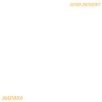 Sushi Incident(VER:2 30.06.17 Takoyaki Mix) by MADARA