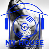 My House Radio Show 2017-11-04 by DJ Chiavistelli
