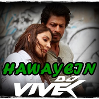 Hawayein-DJ Vivek - Vivek Saha by Vivek Saha