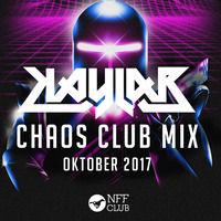 DJ KAYLAB - CHAOS CLUB MIX OKT 2017 by Kaylab